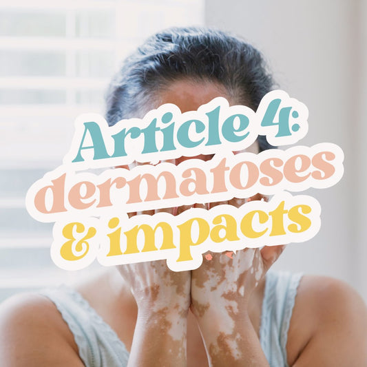 Dermatoses visibles : quels sont les impacts sur la qualité de vie d’une personne ?