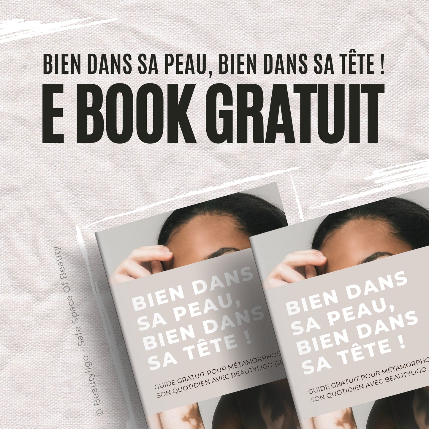 Bien dans sa Peau, Bien dans sa Tête : Ebook Gratuit pour Transformer Son Quotidien en 2024 E book Beautyligo